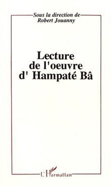 Lectures de l'oeuvre d'Hampaté Bâ