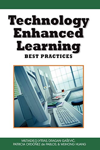 Technology Enhanced Learning: Best Practices (Knowledge and Learning Society Books)