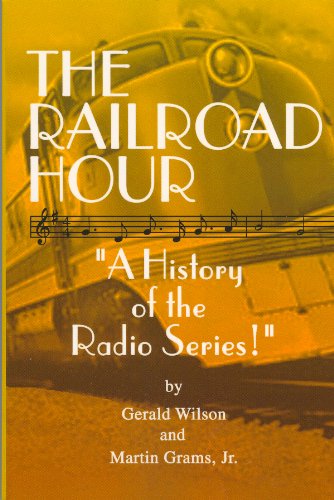 The Railroad Hour
