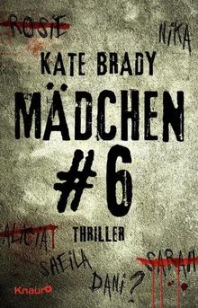 Mädchen Nr. 6: Thriller