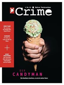 stern Crime - Wahre Verbrechen: Ausgabe Nr. 51 (05/2023)
