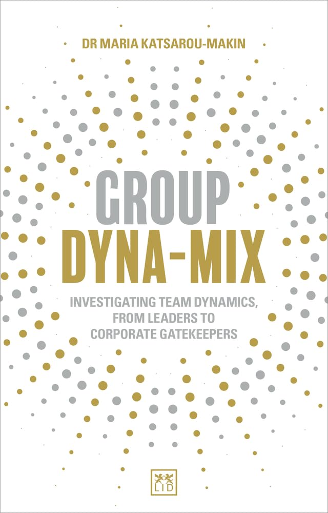 Group Dyna-Mix: Investigating Team Dynamics – from Leaders to Corporate Gatekeepers