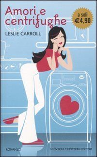 Amori e centrifughe (Newton Pocket)