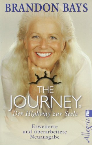 The-Journey-Der-Highway-zur-Seele-Erweiterte-und-überarbeitete-Neuausgabe