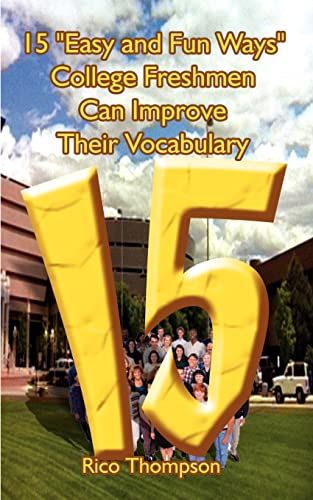15 Easy and Fun Ways College Freshmen Can Improve Their Vocabulary