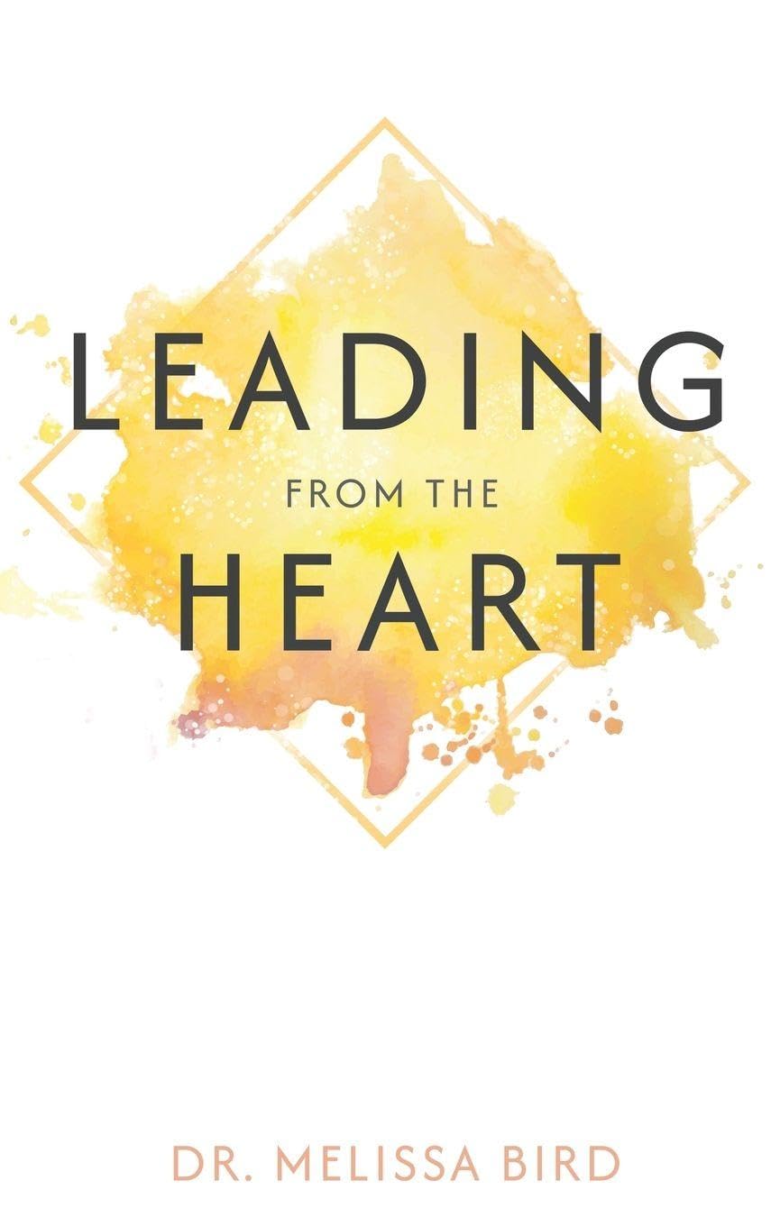 Leading From the Heart