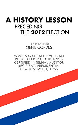 A History Lesson Preceding The 2012 Election