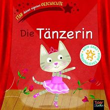 Die Tänzerin: Star deiner eigenen Geschichte