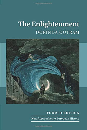 Dorinda Outram The Enlightenment (New Approaches To European History, Band 58)