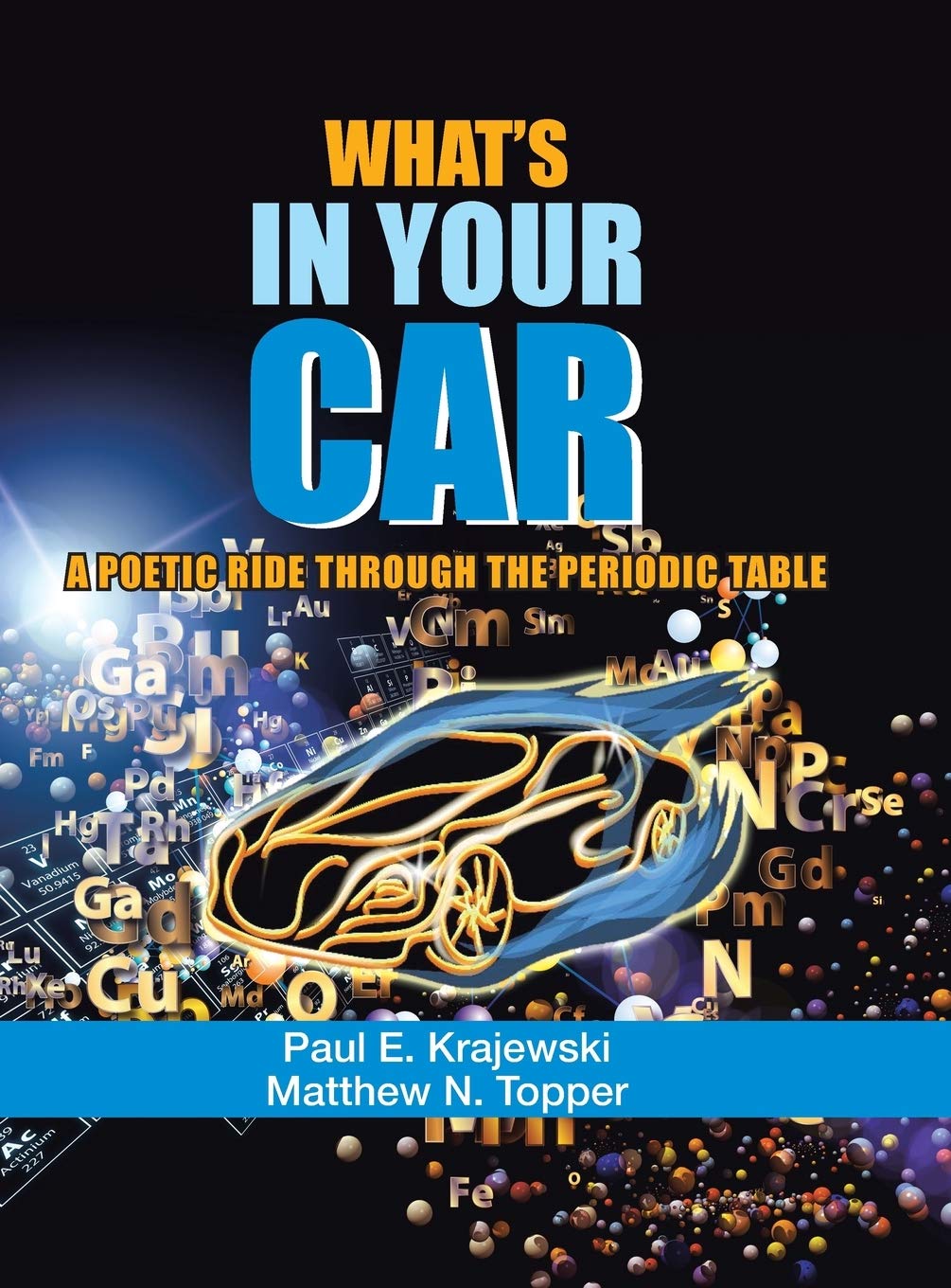 What'S in Your Car: A Poetic Ride Through the Periodic Table