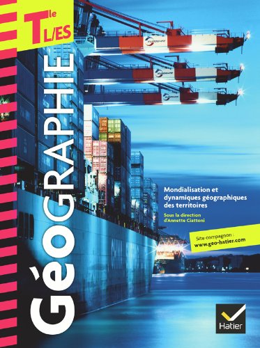 Géographie terminale L, ES : manuel de l'élève