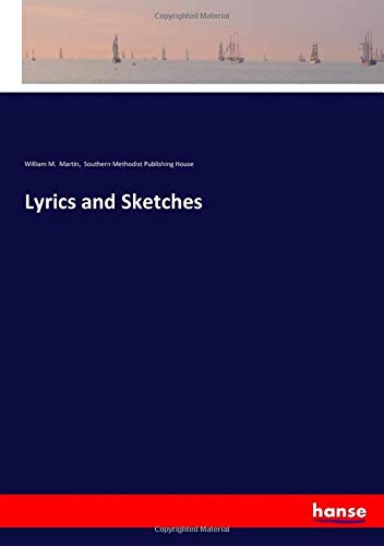 Lyrics and Sketches