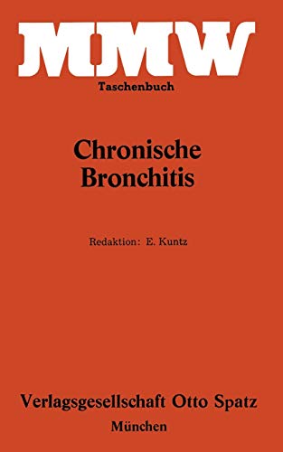 Chronische Bronchitis (MMW Taschenbuch)