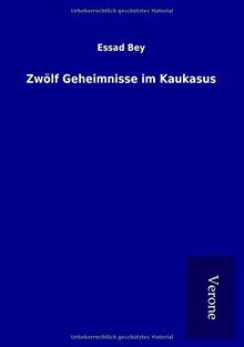 Zwölf Geheimnisse im Kaukasus
