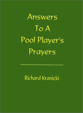 Answers to a Pool Player's Prayers