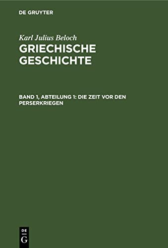 Die Zeit vor den Perserkriegen (Karl Julius Beloch: Griechische Geschichte)