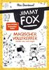 Jimmy Fox. Magischer Volltreffer (leider voll aufs Auge) - Ein Comic-Roman: Die neue Serie vom Schüttel-den-Apfelbaum-Bestsellerautor