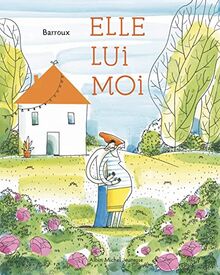 Elle, lui, moi