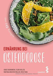 Ernährung bei Osteoporose (maudrich.gesund essen)