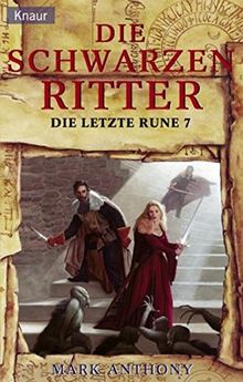 Die schwarzen Ritter