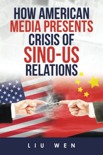 How American Media Presents Crisis of Sino-US Relations