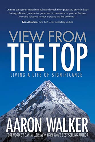 View From the Top: Living a Life of Significance