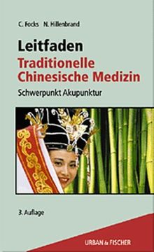 Leitfaden Traditionelle Chinesische Medizin