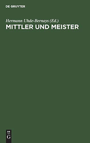 Mittler und Meister: Aufsätze und Studien