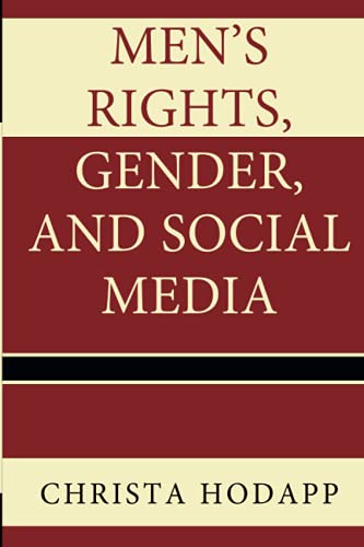 Men's Rights, Gender, and Social Media