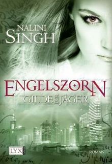 Gilde der Jäger: Engelszorn