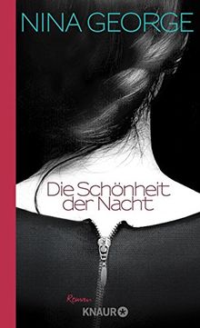 Die Schönheit der Nacht: Roman