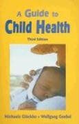 A Guide to Child Health