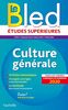 Le Bled culture générale : CPGE, Sciences Po et réseau ScPo, université : tous les thèmes concours et examens 2020