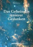 Das Geheimnis unserer Gedanken