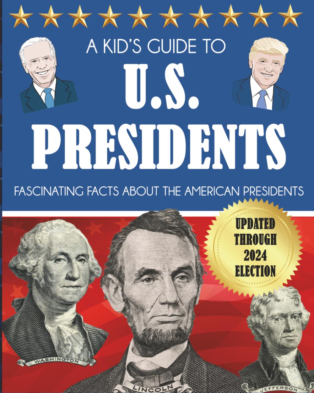 A Kid's Guide to U.S. Presidents