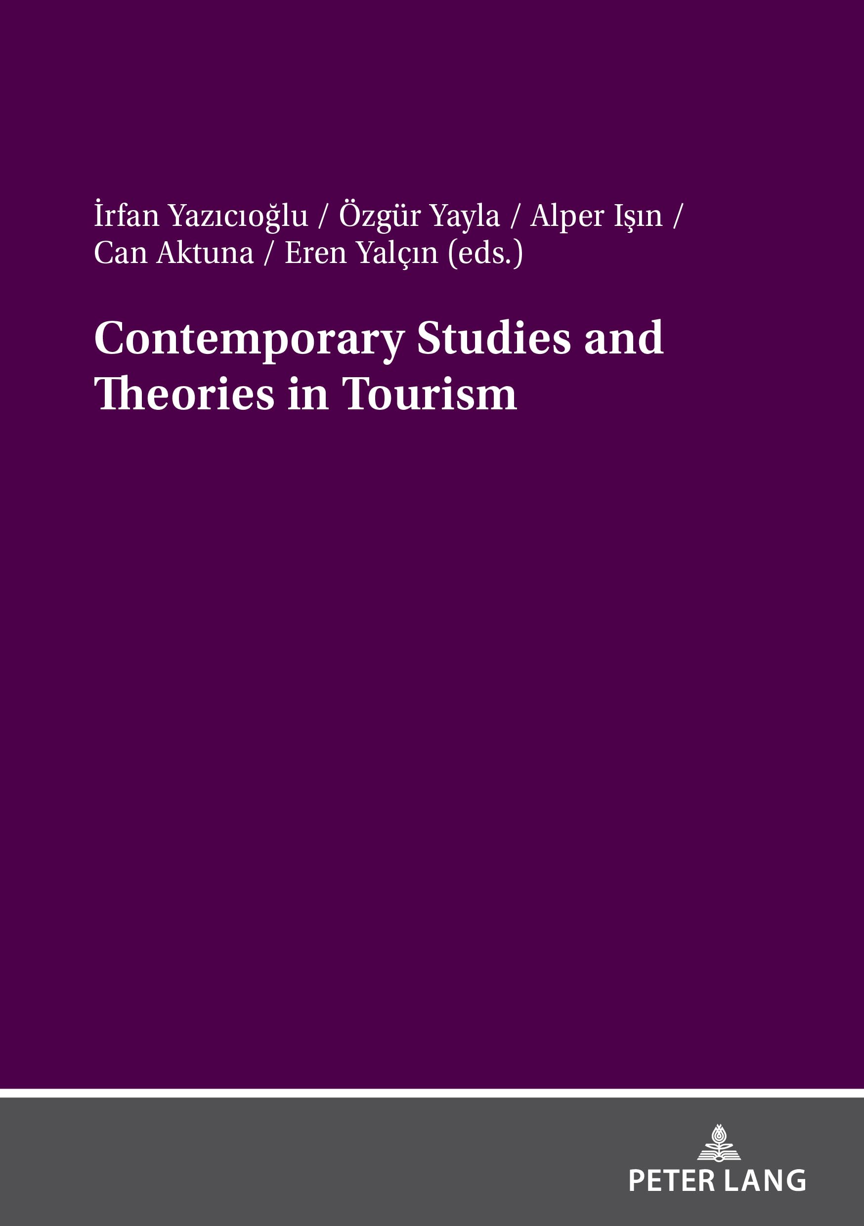 Contemporary Studies and Theories in Tourism: DE