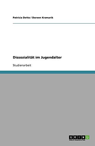 Dissozialität im Jugendalter