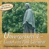 Unvergessen 4 - Lieder von Paul Gerhardt