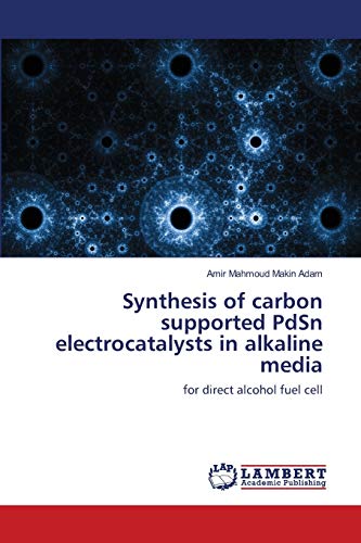 Synthesis of carbon supported PdSn electrocatalysts in alkaline media: for direct alcohol fuel cell
