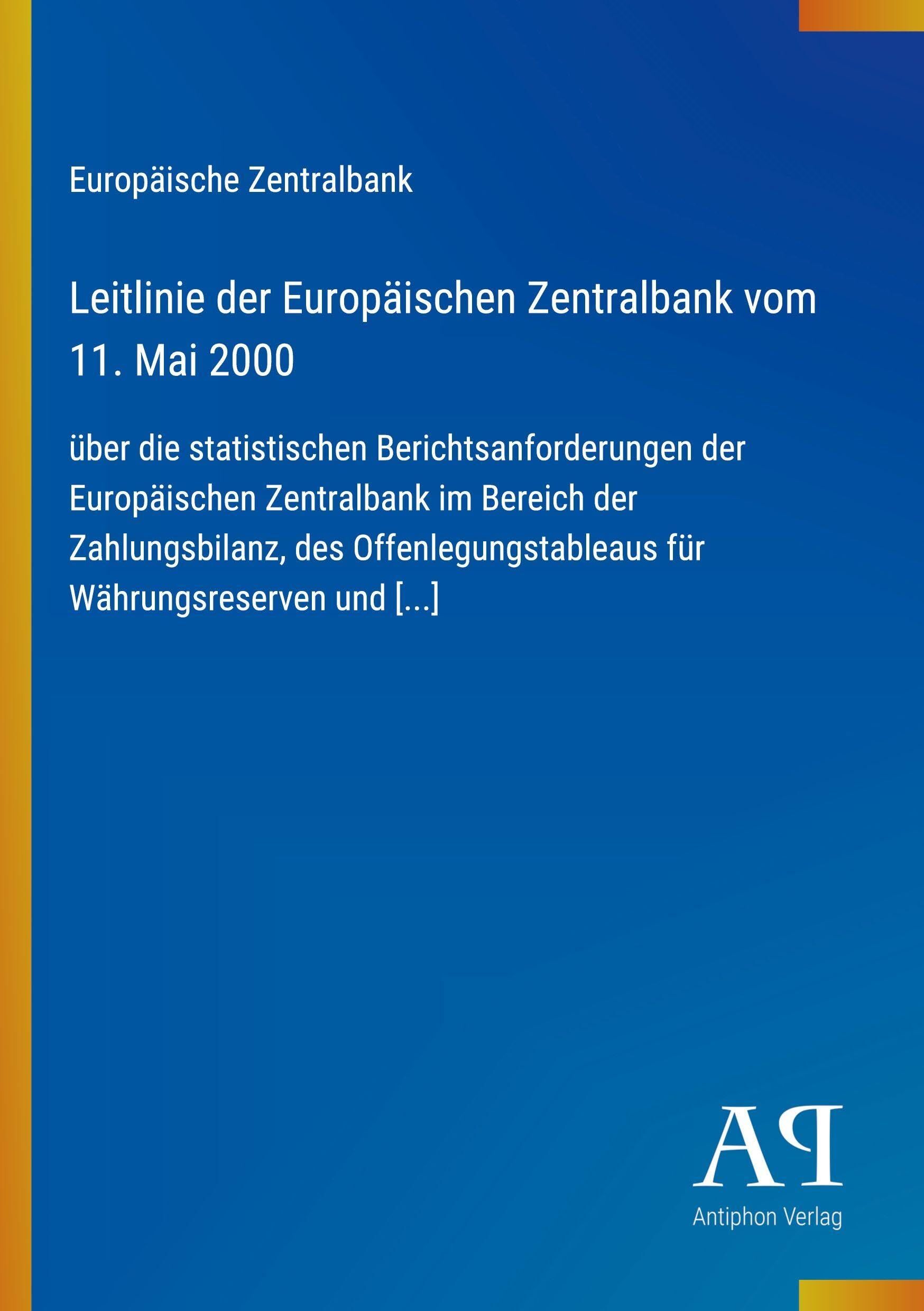 Leitlinie der Europäischen Zentralbank vom 11. Mai 2000