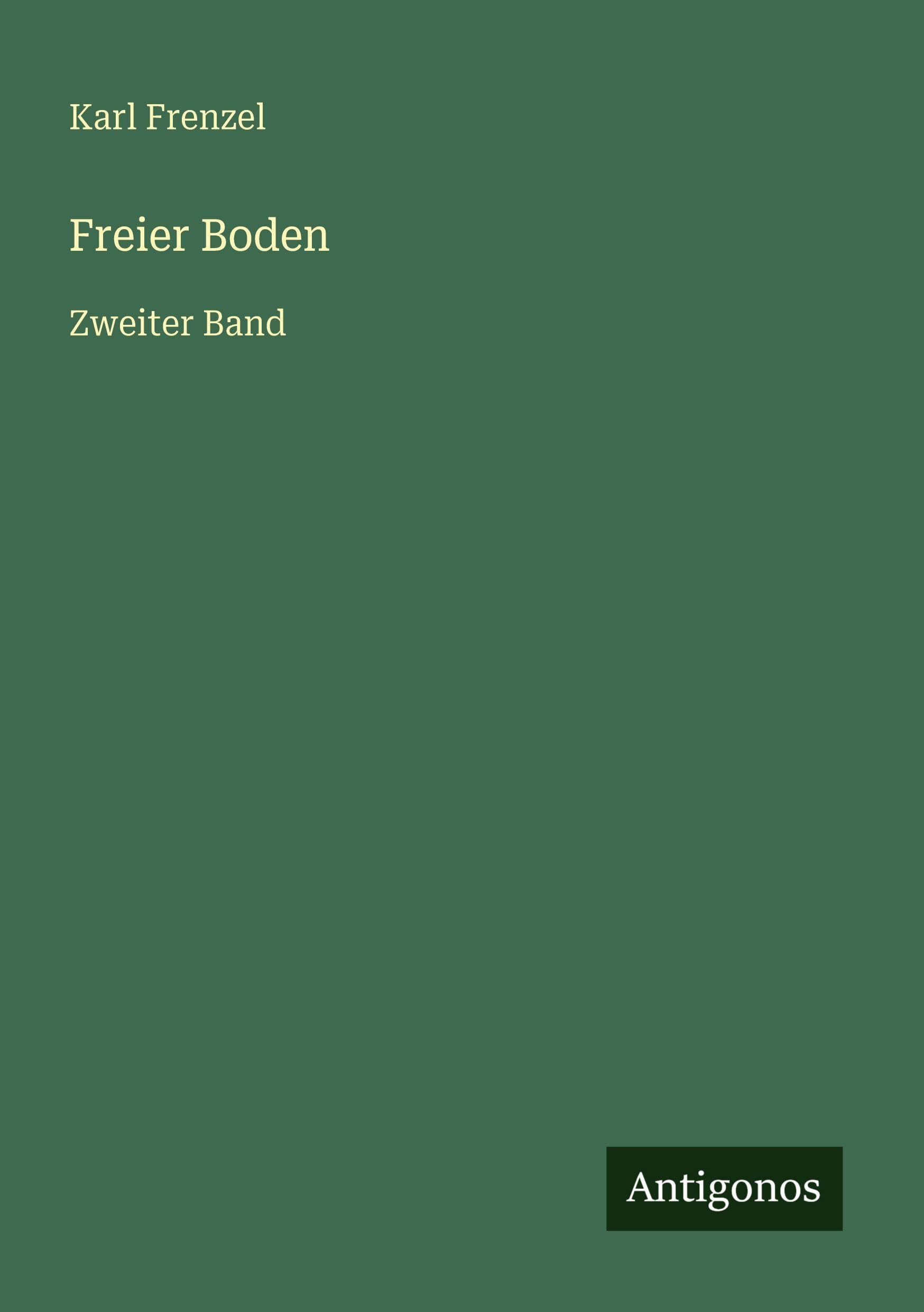 Freier Boden: Zweiter Band
