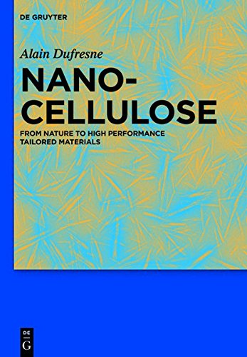 Nanocellulose: From Nature to High Performance Tailored Materials