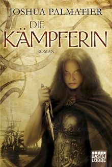 Die Kämpferin: Roman