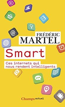 Smart : ces internets qui nous rendent intelligents