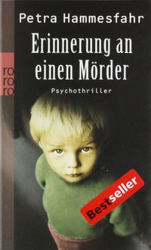 Erinnerung an einen Mörder: Psychothriller