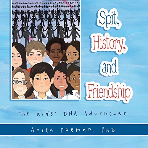 Spit, History, and Friendship: The Kids' Dna Adventure