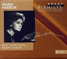 Die großen Pianisten des 20. Jahrhunderts - Ingrid Haebler
