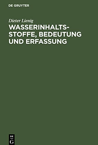 Wasserinhaltsstoffe, Bedeutung und Erfassung