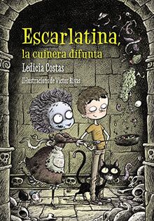 Escarlatina, la cuinera difunta (Llibres infantils i juvenils - Diversos)