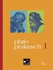 philopraktisch – Neue Ausgabe / philopraktisch - Neue Ausgabe 1: für die Jahrgangsstufen 5/6